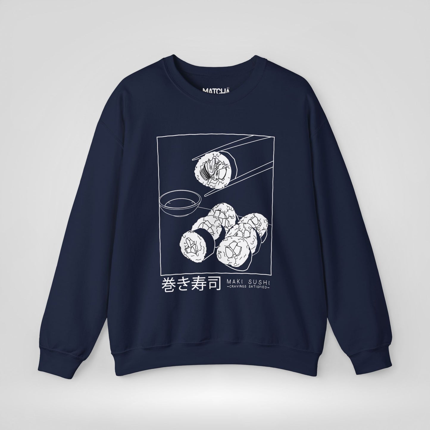 Sushi Cravings Satisfied Sweatshirt
