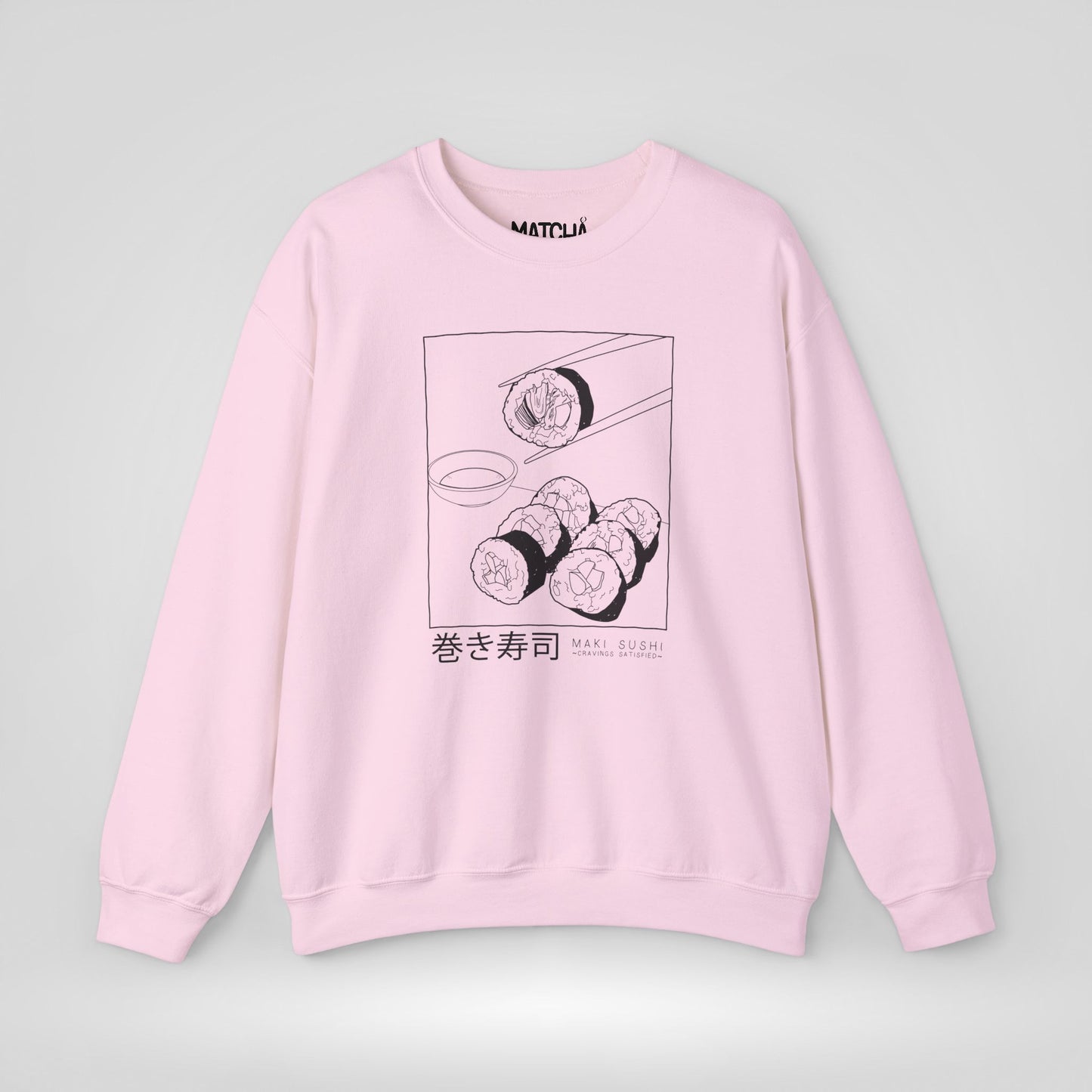 Sushi Cravings Satisfied Sweatshirt