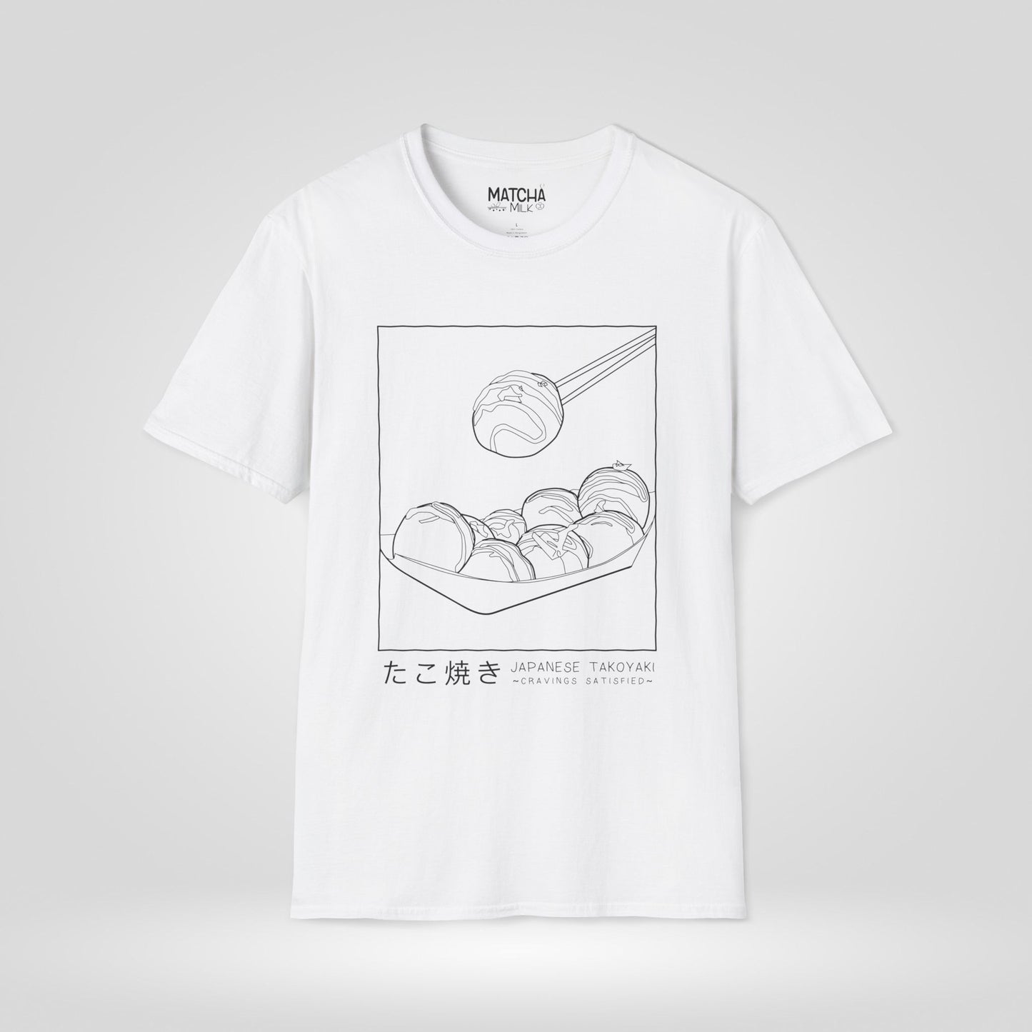 Takoyaki Cravings Satisfied T-Shirt