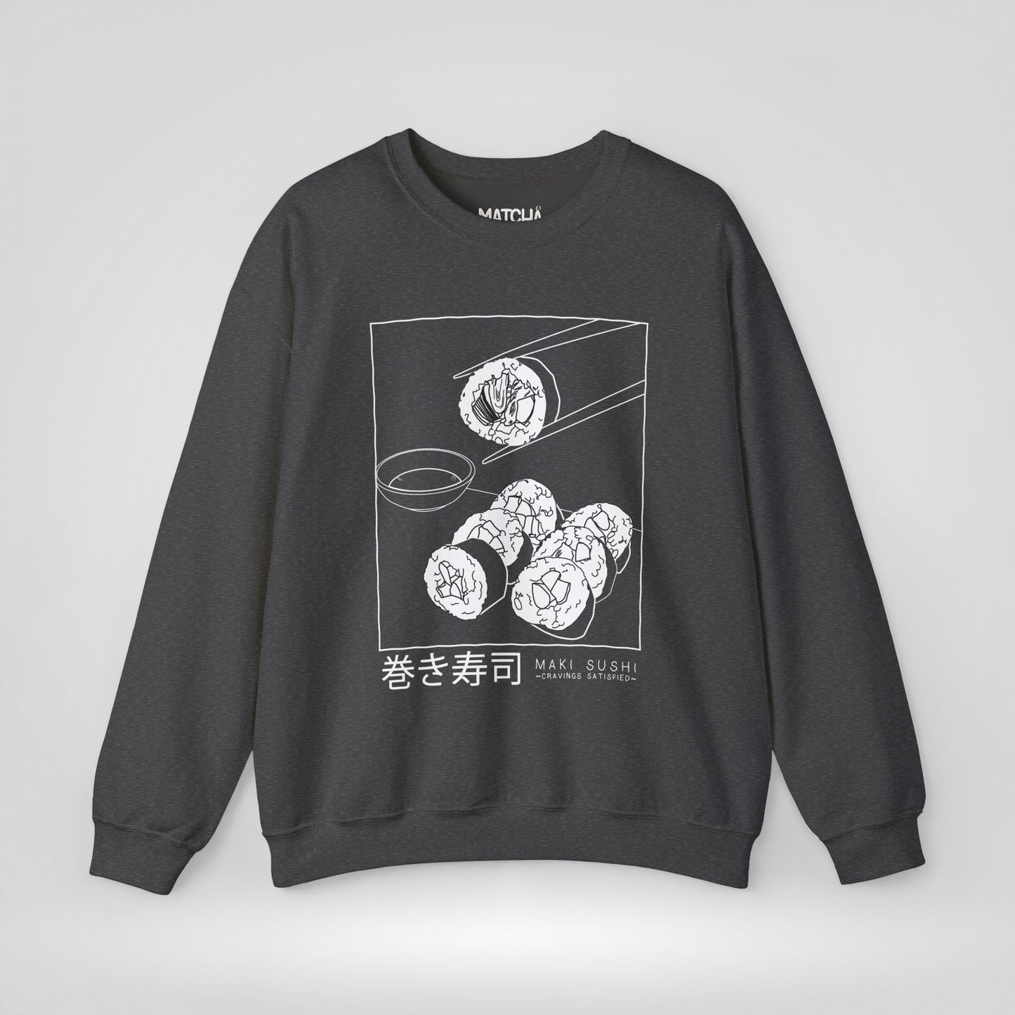 Sushi Cravings Satisfied Sweatshirt