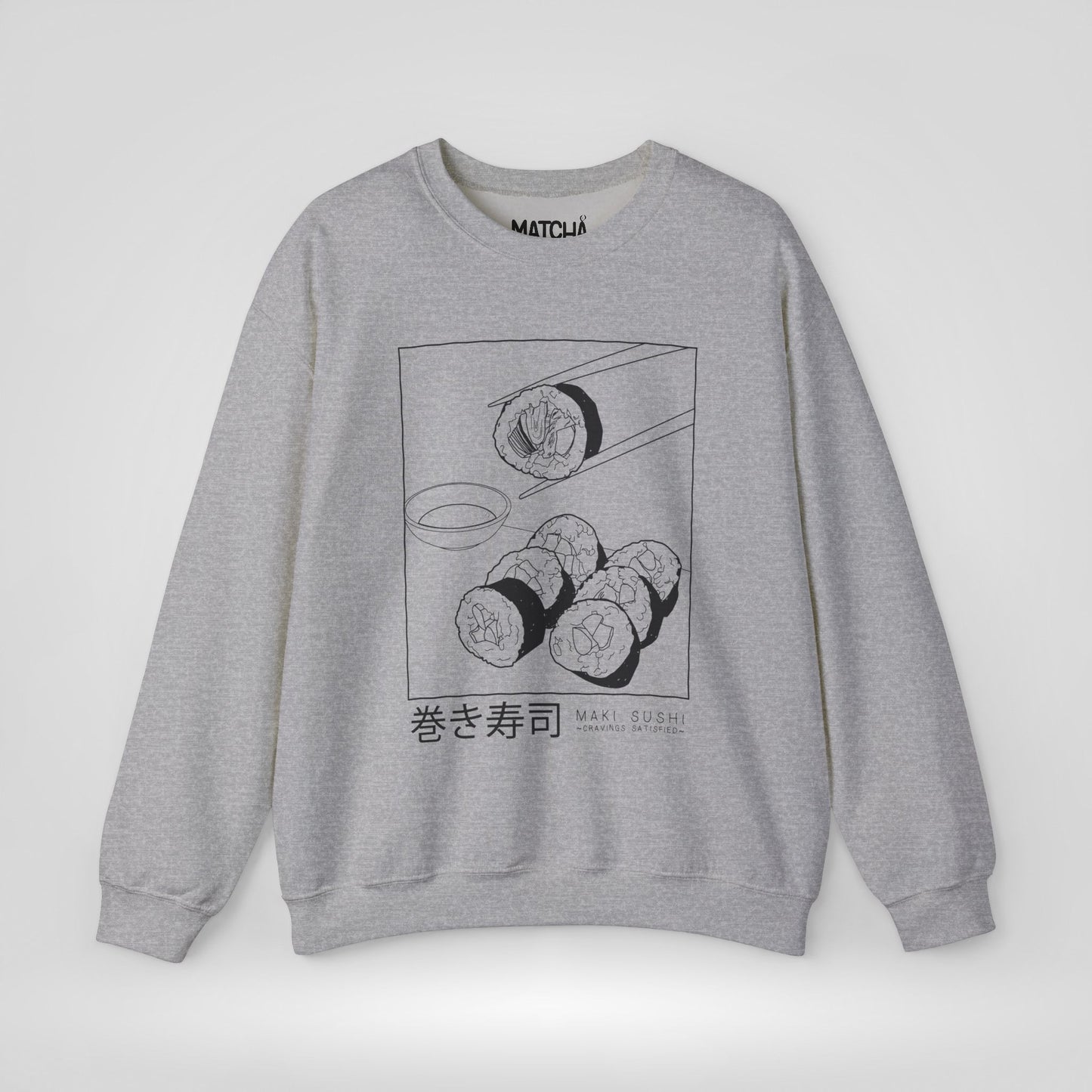 Sushi Cravings Satisfied Sweatshirt