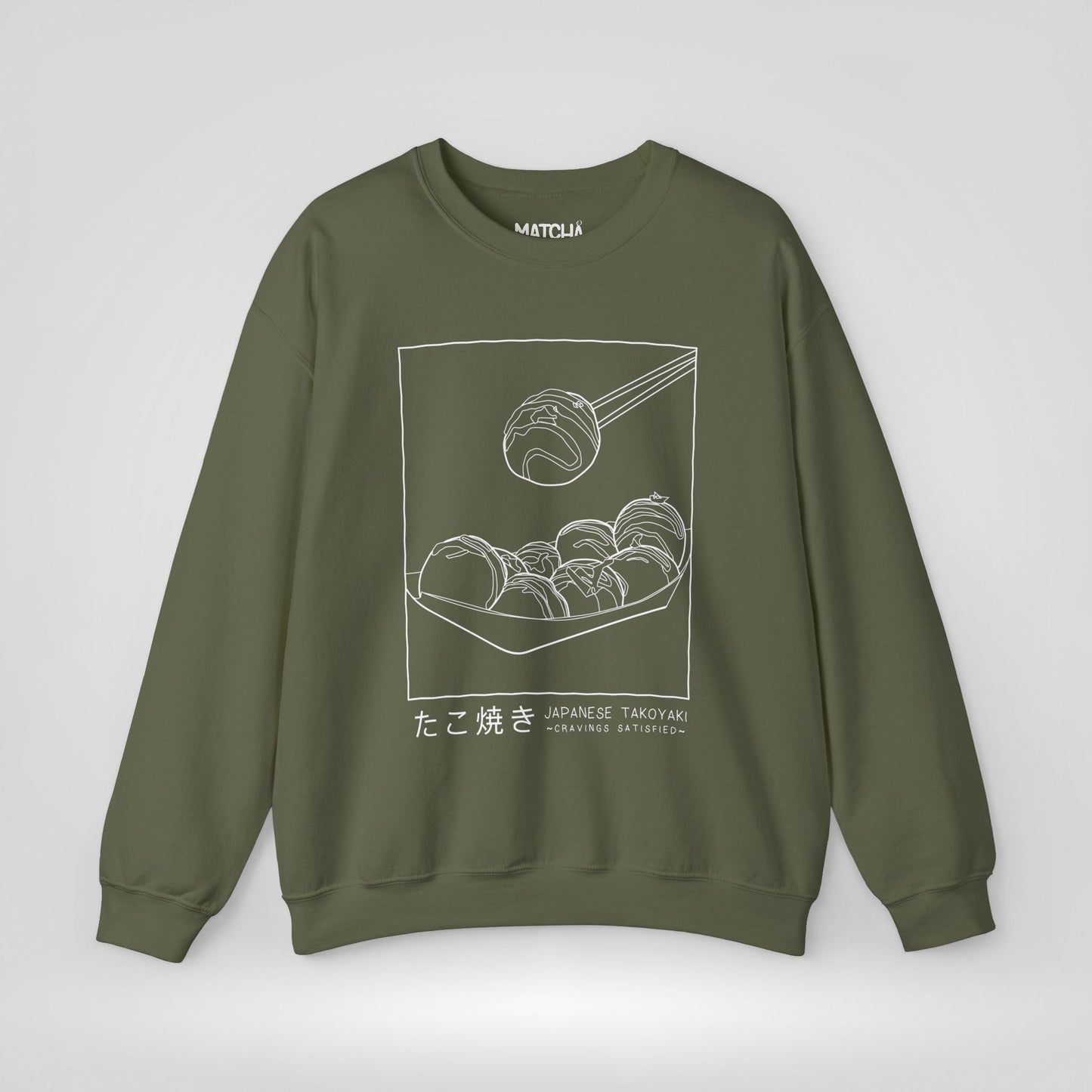 Takoyaki Cravings Satisfied Sweatshirt
