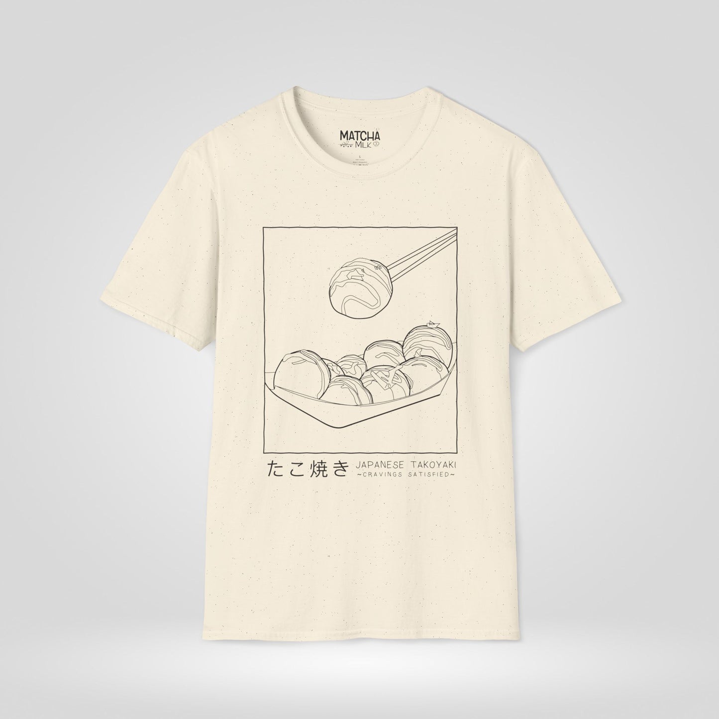 Takoyaki Cravings Satisfied T-Shirt