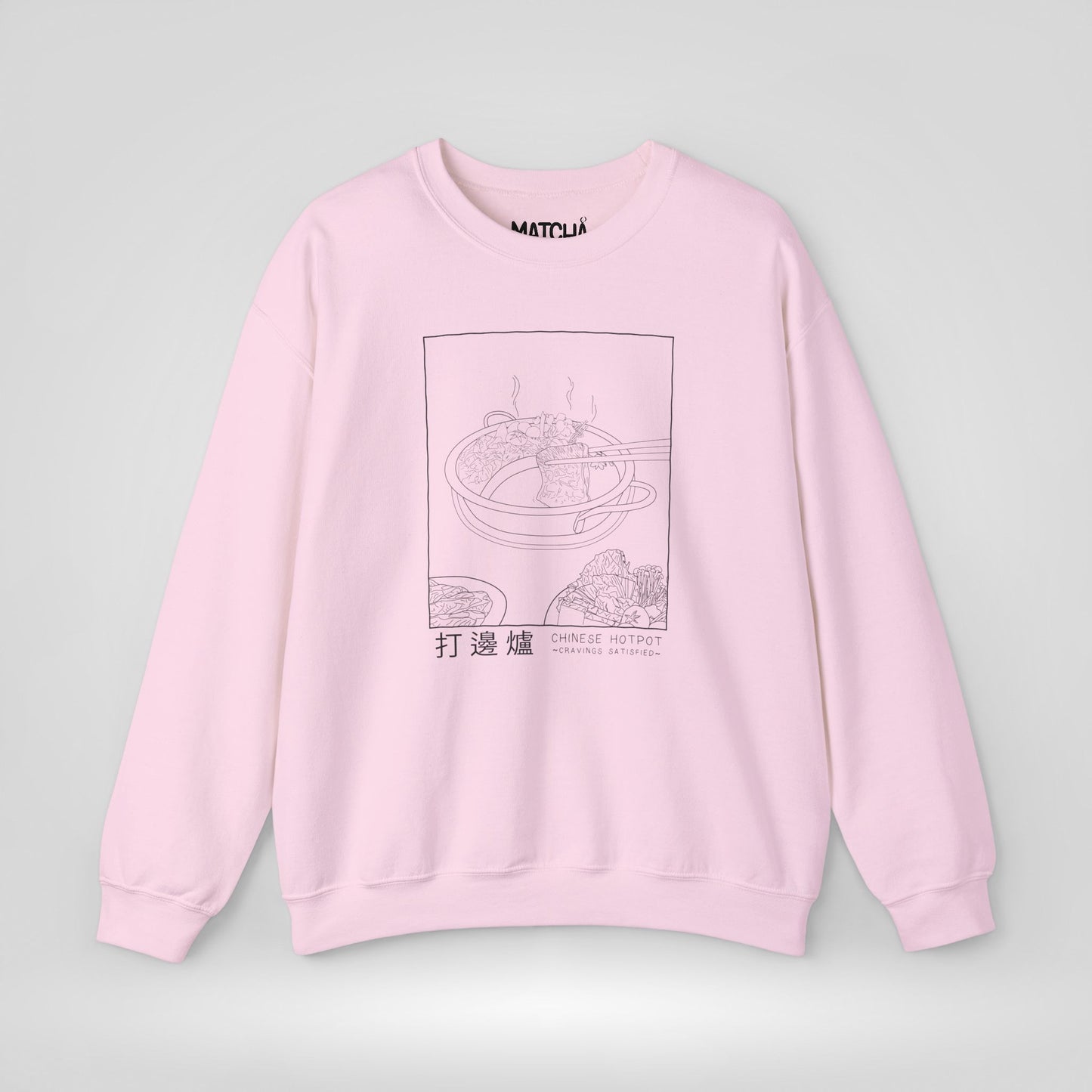 Chinese Hotpot Cravings Satisfied Sweatshirt