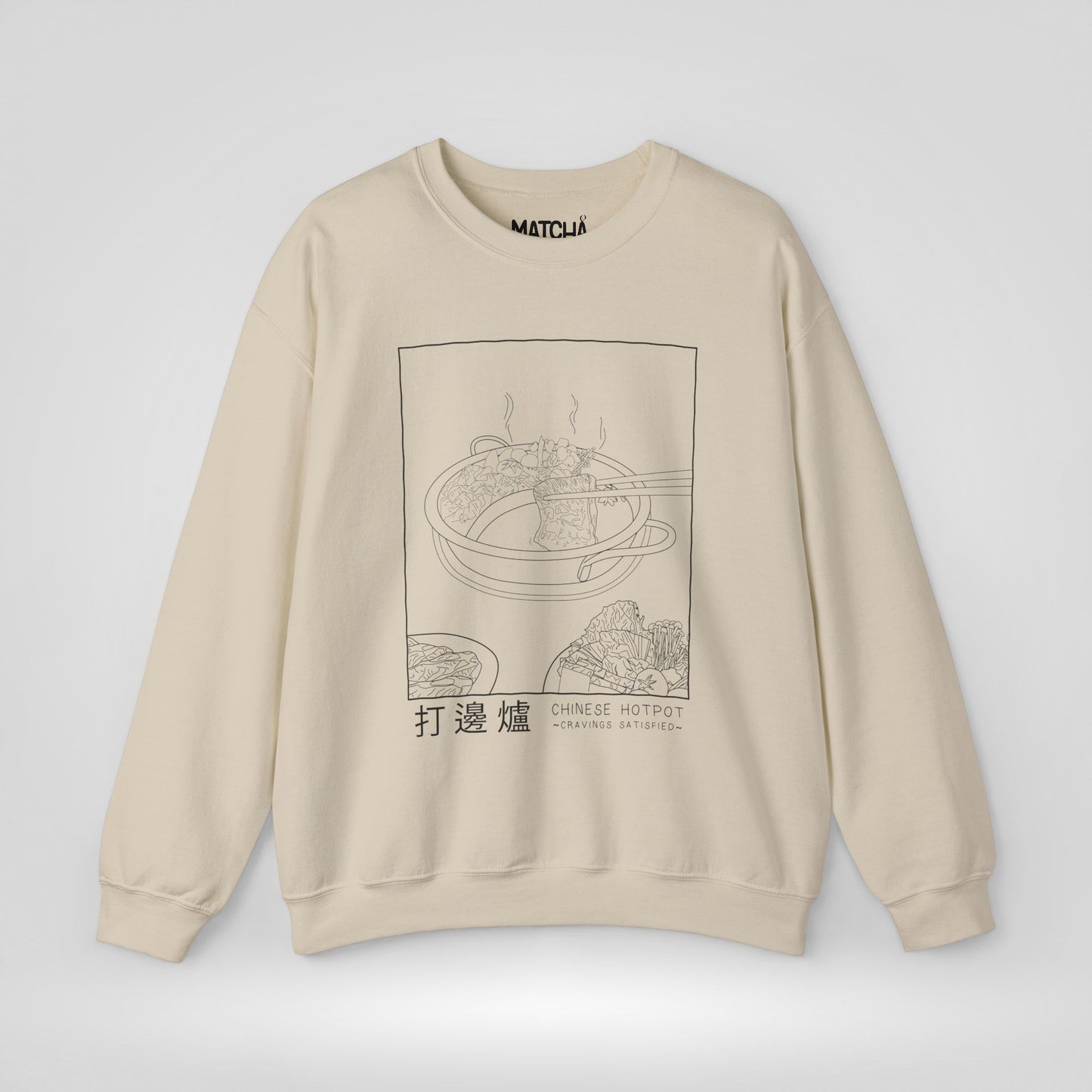 Chinese Hotpot Cravings Satisfied Sweatshirt