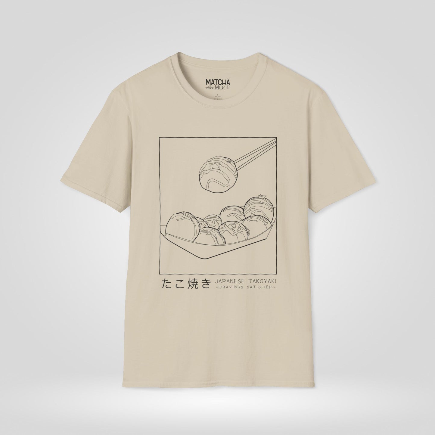Takoyaki Cravings Satisfied T-Shirt